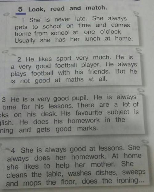 1 Read the texts in Activity 5. Write a similar text about a pupil in your class. Don't write his/he