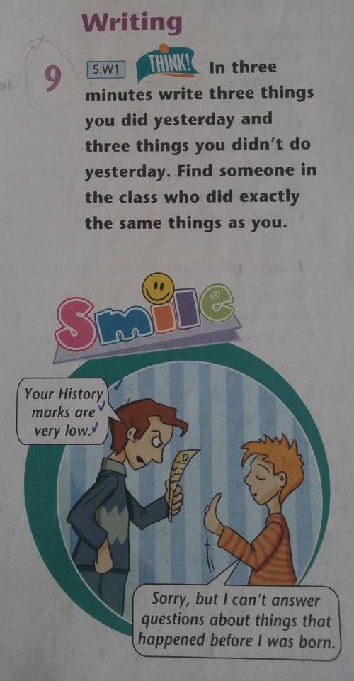 Writing 5.W19THINK!In threeminutes write three thingsyou did yesterday andthree things you didn't do