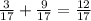 \frac{3}{17}+\frac{9}{17} =\frac{12}{17}