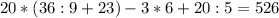 20*(36:9+23)-3*6+20:5=526