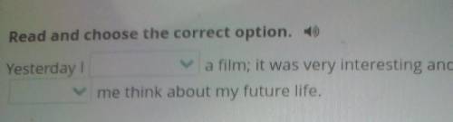 Film Review Read and choose the correct option.Yesterdaya film; it was very interesting and exciting