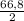 \frac{66,8}{2}