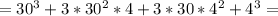 =30^3+3*30^2*4+3*30*4^2+4^3=