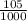 \frac{105}{1000}