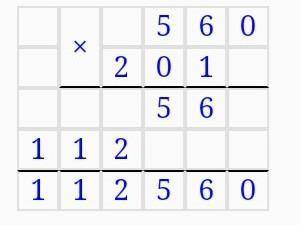560 умножить на 201 столбиком​