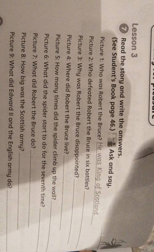 Ask and say, Lesson 37 Read the story and write the answers.(See Student's Book page 46.)Picture 1: