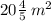 20 \frac{4}{5} \: {m}^{2}