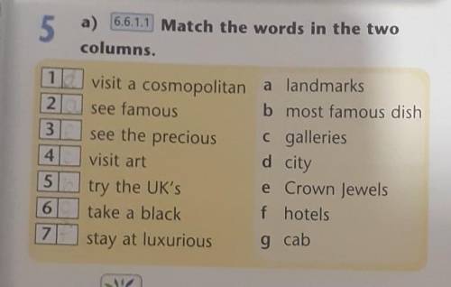 5 a)Match the words in the two columns