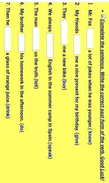 Complete the sentence. Write the correct past form of the verb. Good Luck! 1. Mr. Foxa lot of jokes