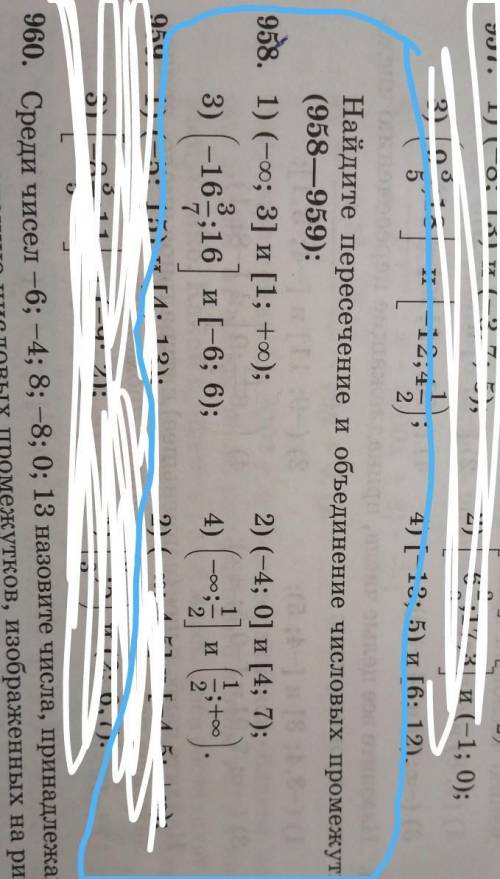 Найдите пересечение и обьеденение числовых промежутков (958-959)​