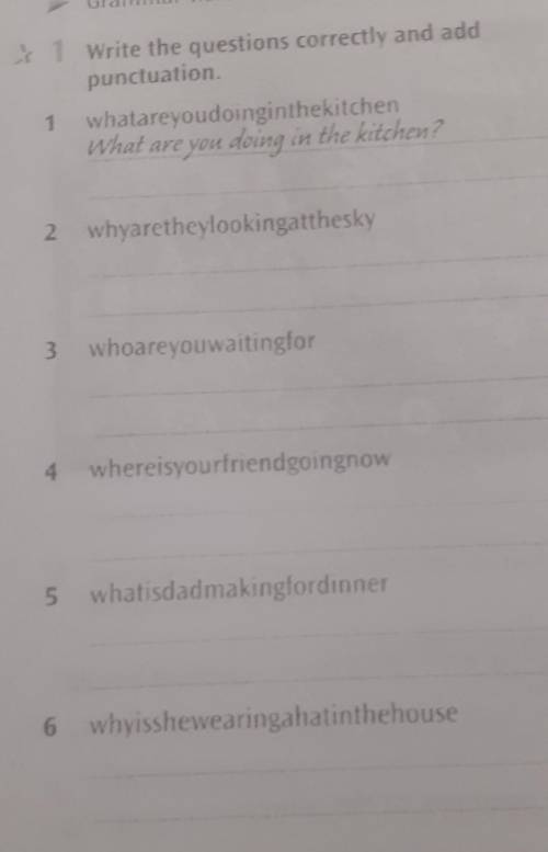 Grammar: Present Continuous (2) Grammar Reference, page 93-94* i Write the questions correctly and a