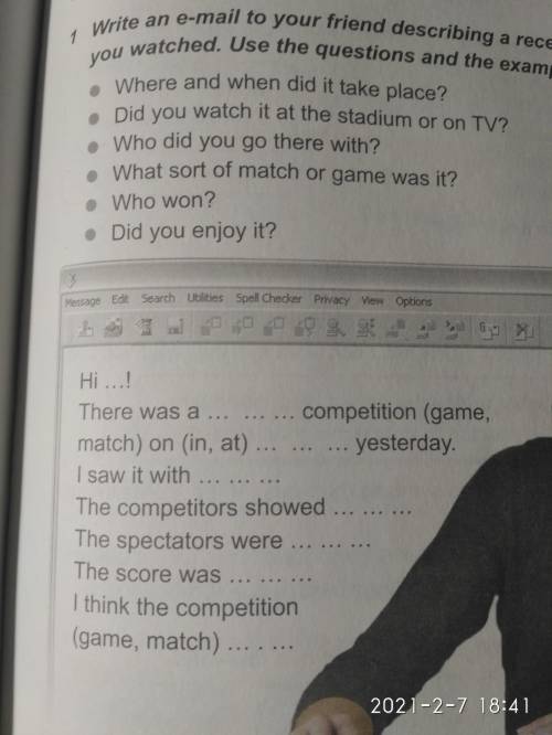 напишите своему другу электронное письмо(на английском) с описанием недавнего спортивного мероприяти