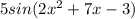 5sin (2x^{2} +7x-3)