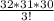 \frac{32*31*30}{3!}