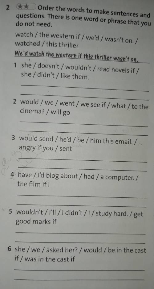 Order the words to make sentences and questions. There is one word or phrase that youdo not need.4 5