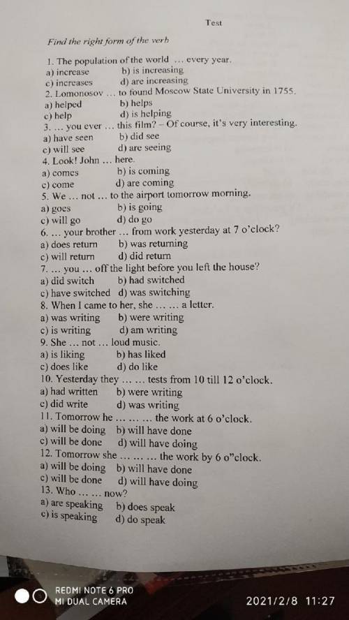 с тестом Find the right form ofthe verb 1. The population ofthe world … every year. a) increase b) i