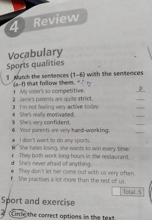 Match the sentences 1-6 with the sentences a-f that follow them.​