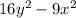 16y^{2} -9x^{2}