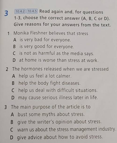 ПАМАГИТЕ ❗ 3) Read again and, for questions1-3, choose the correct answer (A, B, C or D).Give reason