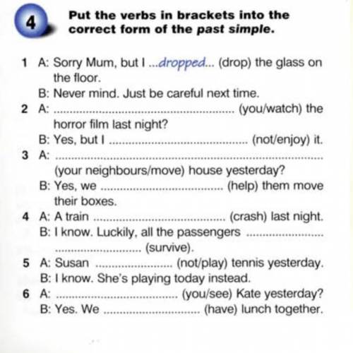 Put the verbs in brackets into the correct form of the past simple