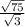 \frac{ \sqrt{75} }{ \sqrt{3} }