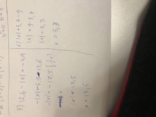 Розв’язати рівняння: 1) 6+x=5,4; 2) 6 3/7 + x = -7 4/7; 3) -6 3/7+x=7 4/7; 4) |x|-9,5=-16,3; 5) 12,6