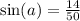 \sin(a) = \frac{14}{50}