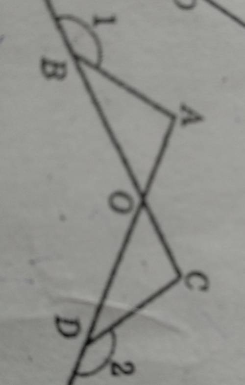 На рисунку BO = OD, ∠1 =∠2. Знайдіть довжину відрізка AO, якщо BC = 12см, OD=7 см​