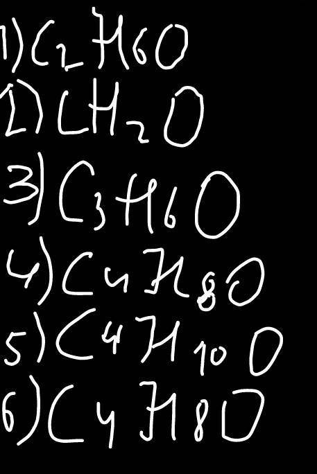 найти по какому составу вещевств, изомеры, какому классу относятся 2.1)спирты2) альдегиды3)кетоны ​