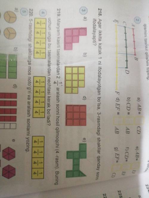 219-masala Maryam kasrli tasmalardan 2 butun 4dan 1 aralash son hosil qilmoqchi. Buning uchun nechta