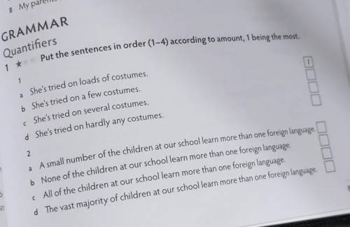 Put the sentences in order (1-4) according to amount,1 being the most. 3 a.Mum hardly spends any tim