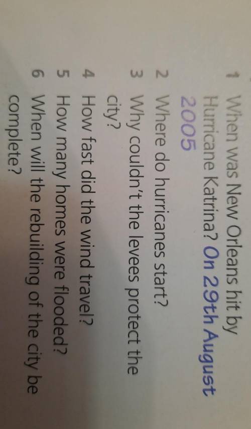 3 Read the text again. Answer the questions,1 When was New Orleans hit byHurricane Katrina? On 29th