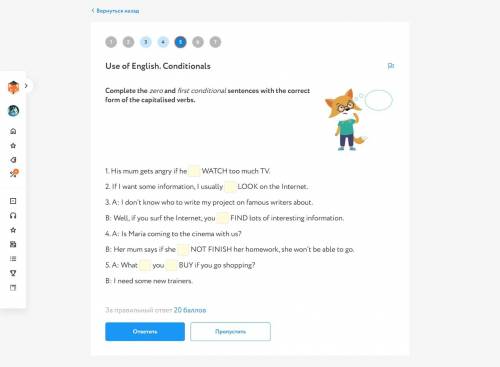 Complete the zero and first conditional sentences with the correct form of the capitalised verbs.