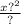 \frac{x {?}^{2} }{?}