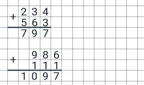 Сколько будет? 234+563=?986+111=?​