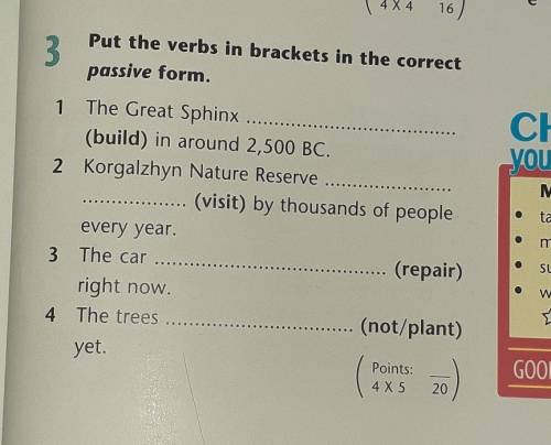 Put the verbs in brackets in the correct passive form. help me please Grade 8 English​