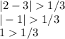 |2-3|1/3\\|-1|1/3\\11/3