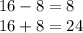 16 - 8 = 8 \\ 16 + 8 = 24