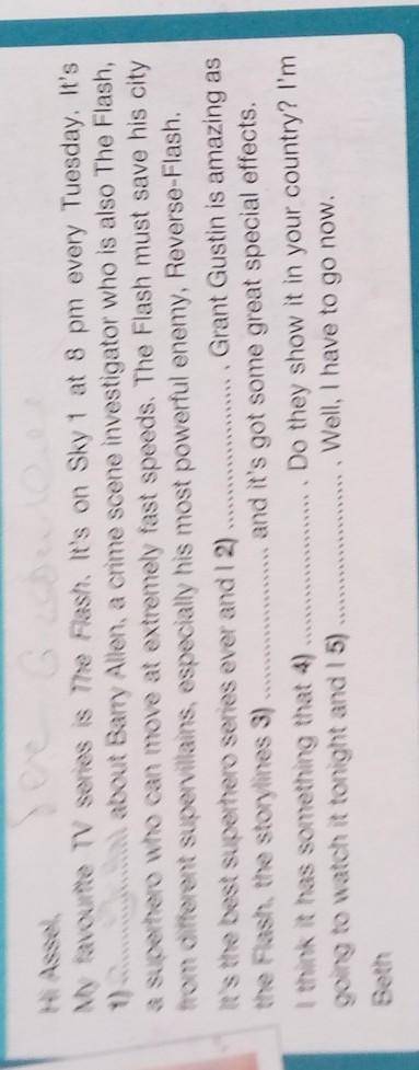 3 Answer the questions.1 What is your favourite TV series?2 What type is it?3 When is it on?4 What i