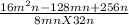 \frac{16m^{2}n - 128mn +256n}{8mnX32n}