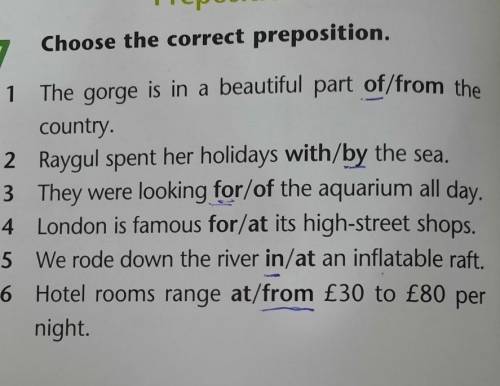 Choose the correct preposition. The gorge is in a beautiful part of/from thecountry.2 Raygul spent h