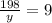 \frac{198}{y} = 9