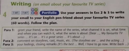 Writing (an email about your favourite TV series) 417] zw) OD Portfolio Use your answers in Exs 2 &a