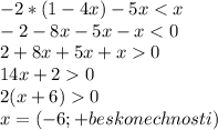 -2*(1-4x)-5x 0\\2(x+6)0\\x= (-6;+beskonechnosti)