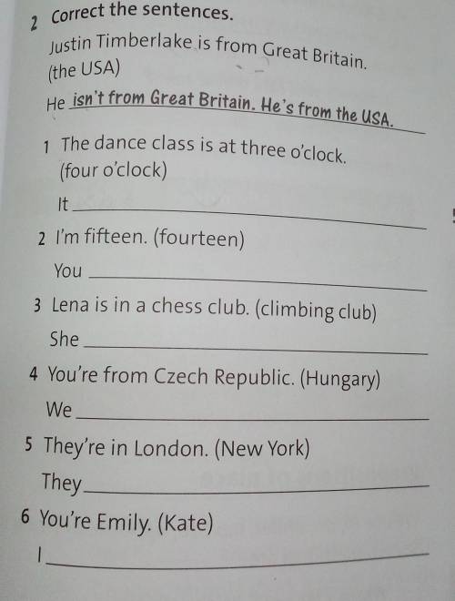 (the USA) (four o'clock)It52 I'm fifteen. (fourteen)You3 Lena is in a chess club. (climbing club)She