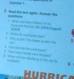 Ex 3 p 74Read the text again. Answer the questions ​