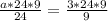 \frac{a*24*9}{24} =\frac{3*24*9}{9}