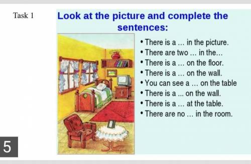 Look at the picture and complete the sentences: • There is a ... in the picture. • There are two ...