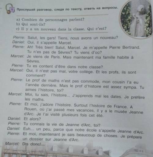 A) Combien de personnages parlent? b) Qui sont-ils?c) Il y a un nouveau dans la classe. Qui c'est?​