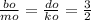 \frac{bo}{mo} = \frac{do}{ko} = \frac{3}{2}